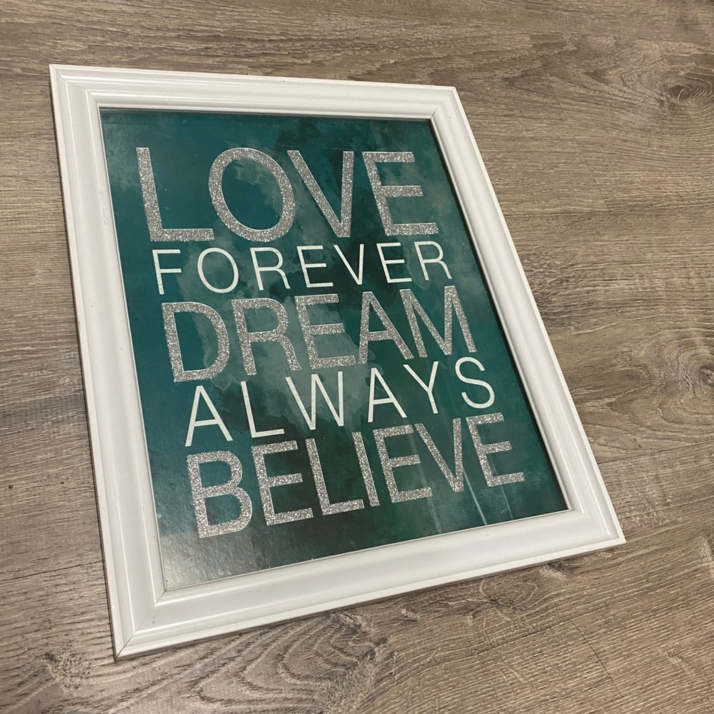 Inspirational Framed Wall Art “Love Forever Dream Always Believe” - Picture 3 of 4